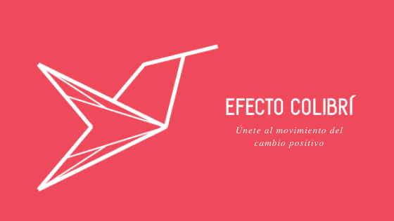 Efecto Colibri Efecto Colibri